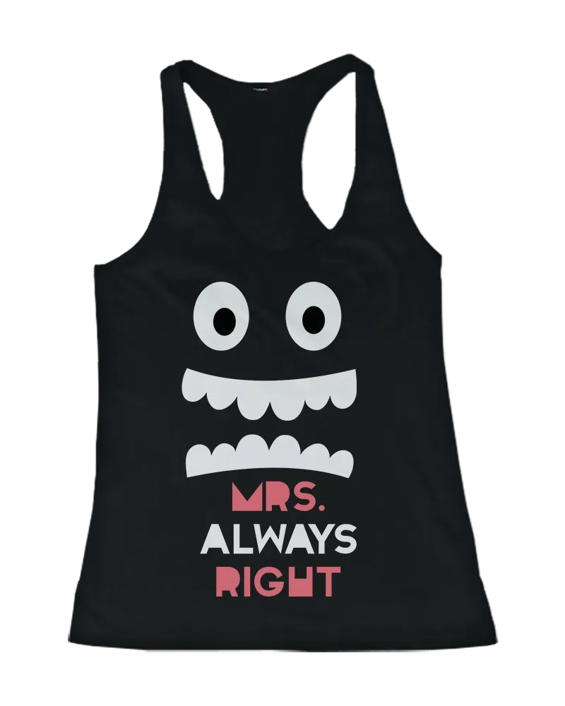 Mr. Right and Mrs. Always Right His and Her Matching Tank Tops for Couples