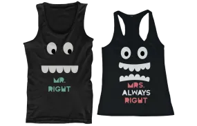 Mr. Right and Mrs. Always Right His and Her Matching Tank Tops for Couples