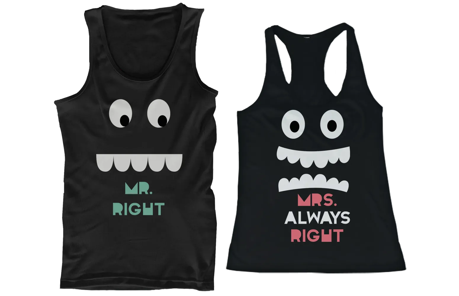 Mr. Right and Mrs. Always Right His and Her Matching Tank Tops for Couples